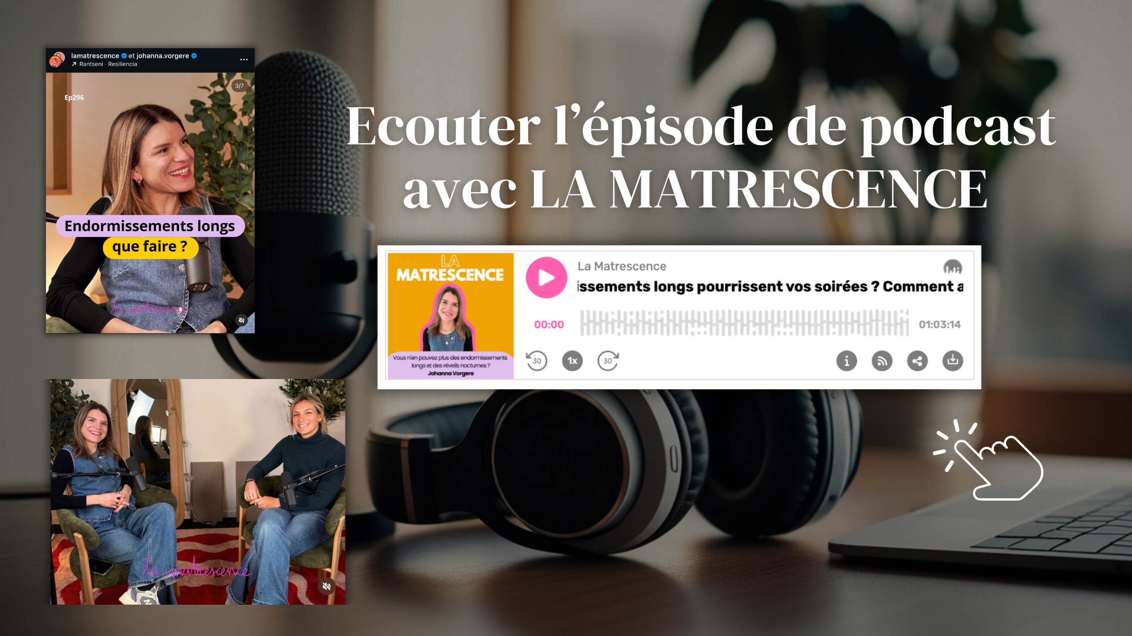 podcast avec la matrescence